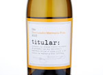 Titular Encruzado / Malvasia Fina,2015