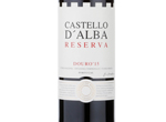 Castello D'Alba Reserva,2015