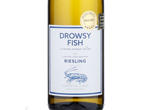 Drowsy Fish Riesling,2015