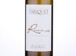 Domaine du Tariquet Réserve,2016