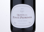 Quinta Da Ponte Pedrinha Tinto,2014