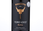 Toro Loco Reserva Utiel Requena,2013