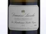 Domaine Laroche Chablis Premier Cru Les Fourchaumes,2014