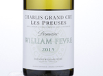 Chablis Grand Cru Les Preuses,2015