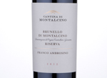 Franco Ambrosino Brunello di Montalcino Riserva,2012