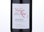 Brouilly Domaine de la Maison Rose,2016