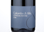 Colombo & Fille Cotes du Rhone Rouge,2016