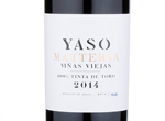 Yaso Matteria Viñas Viejas,2014
