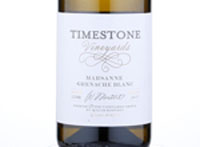 Timestone Vineyards Marsanne Grenache Blanc,2017