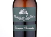 Monte da Colonia Branco Reserva,2017