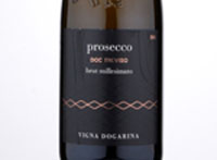 Spumante Prosecco Treviso Brut Millesimato Vigna Dogarina,2018