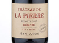 Château de la Pierre Régnié "Sans Soufre Ajouté",2017