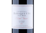 Château Rouquette sur Mer Cuvée L'Esprit Terroir,2018