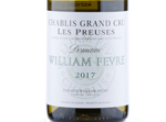 Chablis Grand Cru Les Preuses Domaine,2017