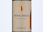 Pêra Doce Reserva,2018