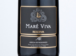 Maré Viva Reserva,2018