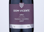 Dom Vicente Touriga Nacional,2017