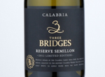 Three Bridges Reserve Semillon,2012