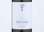 Torre de Palma Arinto & Alvarinho,2019