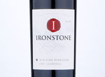 Ironstone Vineyards Old Vine Zinfandel,2018