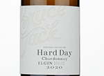 Bruce Jack Heritage Hard Day Chardonnay,2020