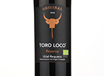 Toro Loco Original Reserva,2018