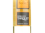 Domaine Tariquet L'Idée Folle,NV