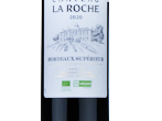 Château La Roche Bordeaux Supérieur,2020