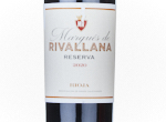 Marqués de Rivallana Reserva,2020