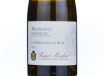 Meursault 1er Cru La Pièce Sous le Bois,2022