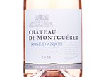 Château de Mongueret Rosé d'Anjou,2021