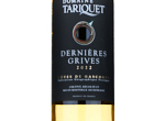 Domaine Tariquet Dernières Grives,2022