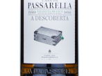 Casa da Passarella A Descoberta Colheita Branco,2025